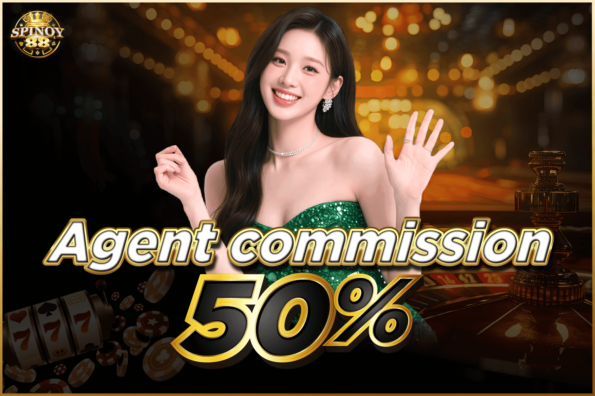 Agent commission 50%